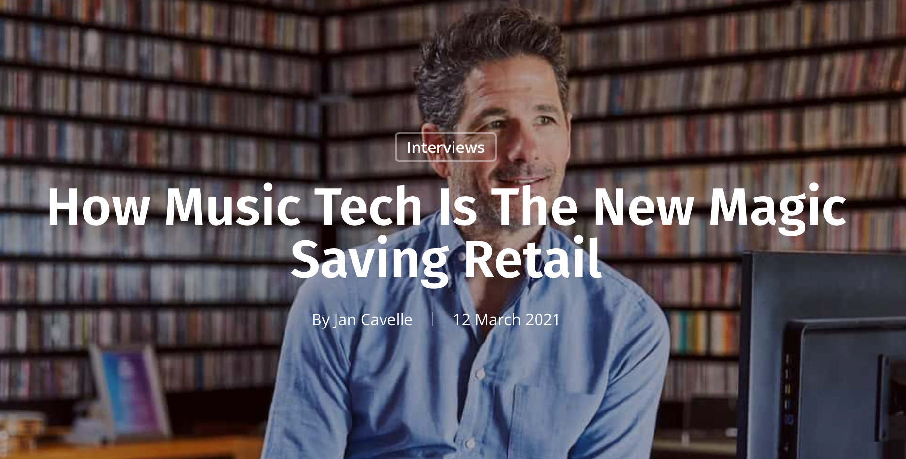 How Music Tech Is The New Magic Saving Retail